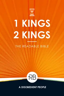 Biblia lizibilă: 1 și 2 Regi - The Readable Bible: 1 & 2 Kings