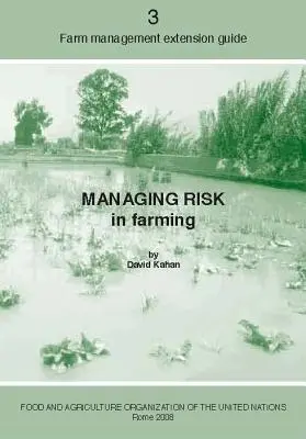 Gestionarea riscurilor în agricultură - Managing risk in farming