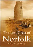 Coasta pierdută din Norfolk - Lost Coast of Norfolk