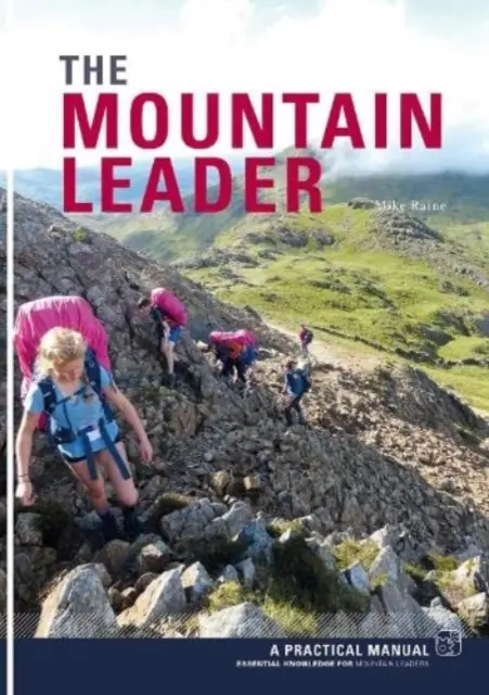 Mountain Leader - Un manual practic - Mountain Leader - A Practical Manual
