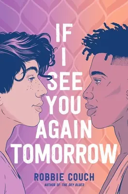 Dacă ne mai vedem mâine - If I See You Again Tomorrow
