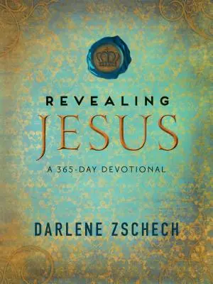 Descoperirea lui Isus: Un devoțional de 365 de zile - Revealing Jesus: A 365-Day Devotional