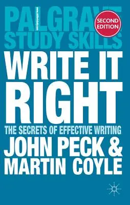 Write it Right: The Secrets of Effective Writing (Secretele scrierii eficiente) - Write it Right: The Secrets of Effective Writing