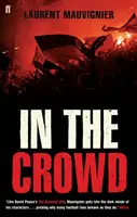 În mulțime - In the Crowd