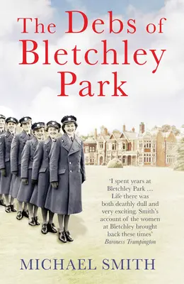 Debs din Bletchley Park - Debs of Bletchley Park