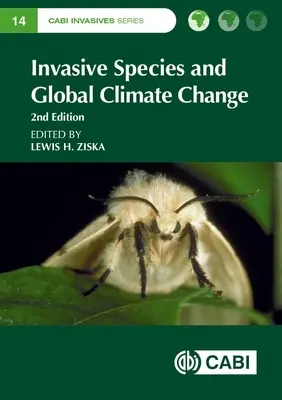 Speciile invazive și schimbările climatice globale - Invasive Species and Global Climate Change