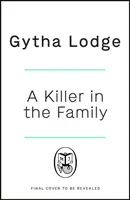 Killer in the Family - Noul thriller captivant care vă va captiva de la prima pagină - Killer in the Family - The gripping new thriller that will have you hooked from the first page