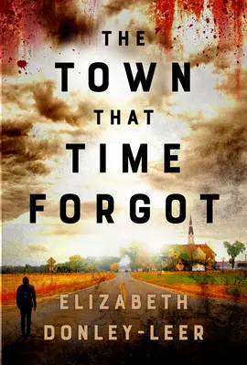 Orașul pe care timpul l-a uitat - The Town That Time Forgot