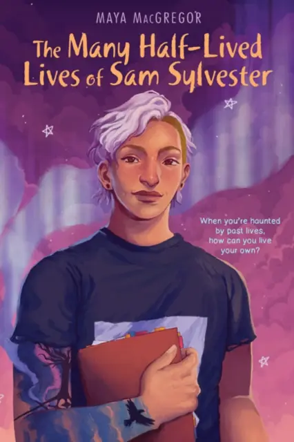 Multe vieți pe jumătate trăite ale lui Sam Sylvester - Many Half-Lived Lives of Sam Sylvester