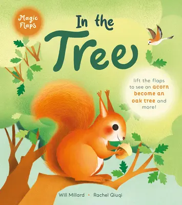 În copac: O carte Magic Flaps - In the Tree: A Magic Flaps Book