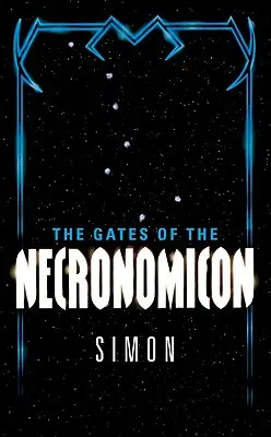 Porțile Necronomiconului - The Gates of the Necronomicon
