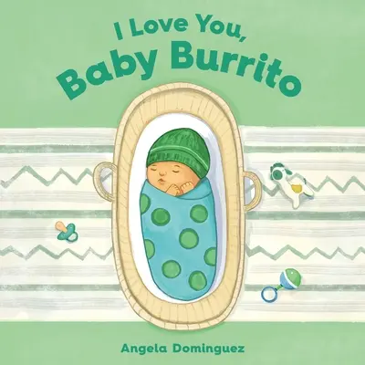 Te iubesc, Baby Burrito - I Love You, Baby Burrito