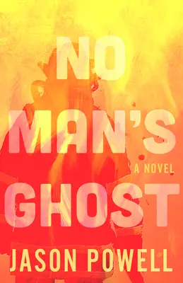Fantoma nimănui - No Man's Ghost