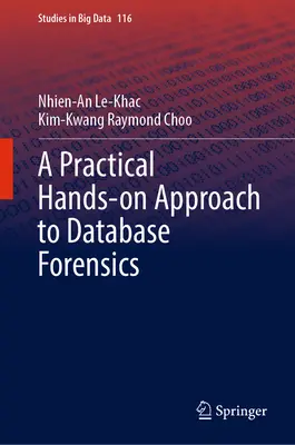 O abordare practică a expertizei criminalistice a bazelor de date - A Practical Hands-On Approach to Database Forensics