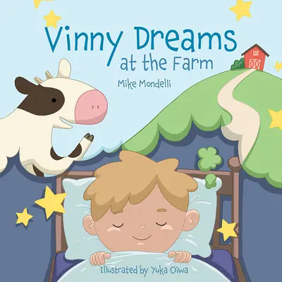 Vinny visează la fermă - Vinny Dreams at the Farm