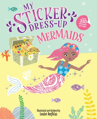 My Sticker Dress-Up: Sirene - My Sticker Dress-Up: Mermaids