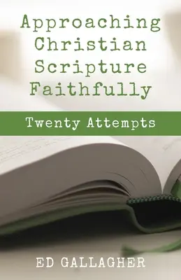 Abordarea cu credință a Scripturii creștine - Approaching Christian Scripture Faithfully