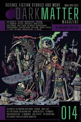 Revista Dark Matter Numărul 014 - Dark Matter Magazine Issue 014