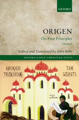 Origen: Despre primele principii, ediție pentru cititori - Origen: On First Principles, Reader's Edition