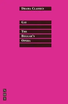 Opera cerșetorului (The Beggar's Opera) - The Beggar's Opera