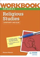 OCR GCSE Studii religioase Caiet de lucru: Creștinism și Islam - OCR GCSE Religious Studies Workbook: Christianity and Islam