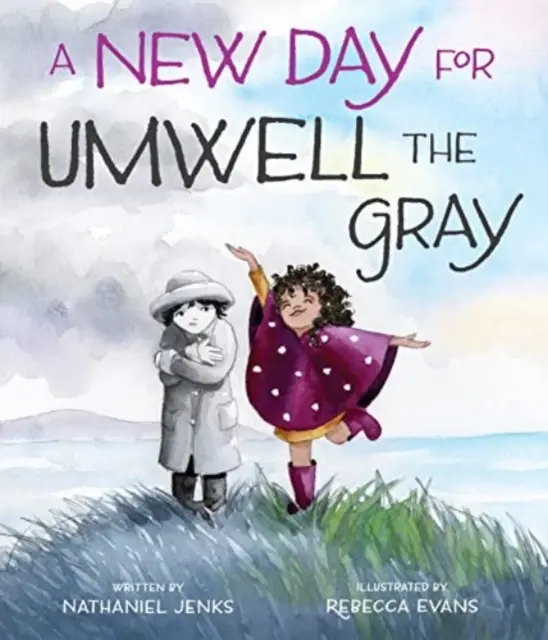 O nouă zi pentru Umwell cel Gri - A New Day for Umwell the Gray