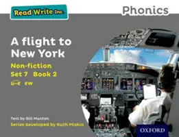 Read Write Inc. Phonics: Grey Set 7 Non-ficțiune 2 Un zbor spre New York - Read Write Inc. Phonics: Grey Set 7 Non-fiction 2 A Flight to New York