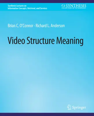 Sensul structurii video - Video Structure Meaning