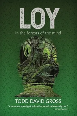 Loy: În pădurile minții - Loy: In the forests of the mind