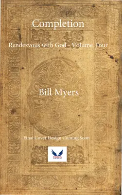 Insight: Întâlnire cu Dumnezeu - Volumul patru: Un roman - Volumul 4 - Insight: Rendezvous with God Volume Four: A Novel Volume 4