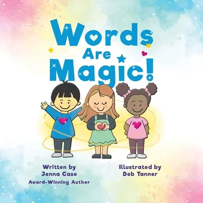 Cuvintele sunt magice! - Words Are Magic!
