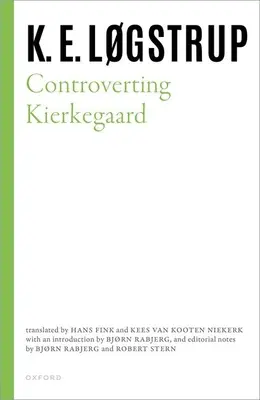 Controversarea lui Kierkegaard - Controverting Kierkegaard