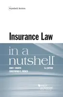 Legea asigurărilor într-o coajă de nucă - Insurance Law in a Nutshell