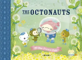 Octonauții și peștele încruntat - Octonauts and the Frown Fish