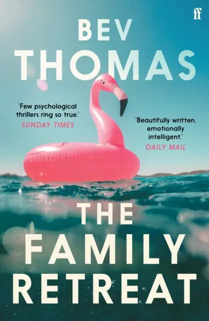 Family Retreat - „Puține thrillere psihologice sună atât de adevărat. The Sunday Times Crime Club Star Pick - Family Retreat - 'Few psychological thrillers ring so true.' The Sunday Times Crime Club Star Pick