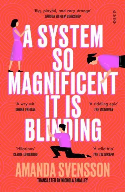 System So Magnificent It Is Blinding - pe lista lungă pentru International Booker Prize - System So Magnificent It Is Blinding - longlisted for the International Booker Prize