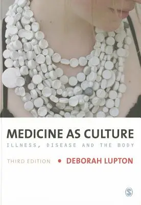 Medicina ca cultură - Medicine as Culture