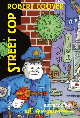 Polițist de stradă (ediție spaniolă) - Street Cop (Spanish Edition)