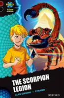 Proiectul X Aventuri extraterestre: Roșu închis + banda de cărți, Oxford Nivelul 20: Legiunea Scorpionului - Project X Alien Adventures: Dark Red + Book Band, Oxford Level 20: The Scorpion Legion