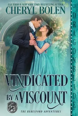Vindicat de un viconte - Vindicated by a Viscount