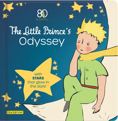 Călătoria Micului Prinț: Cu stele care strălucesc în întuneric! - The Journey of the Little Prince: With Stars That Glow in the Dark!