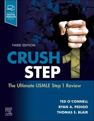 Crush Step 1: Revizuirea finală a USMLE Step 1 - Crush Step 1: The Ultimate USMLE Step 1 Review