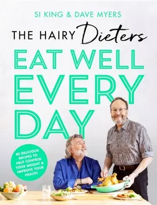 The Hairy Dieters' Mănâncă bine în fiecare zi - The Hairy Dieters' Eat Well Every Day