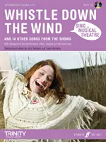 Teatru muzical Sing: Whistle Down The Wind - Sing Musical Theatre: Whistle Down The Wind