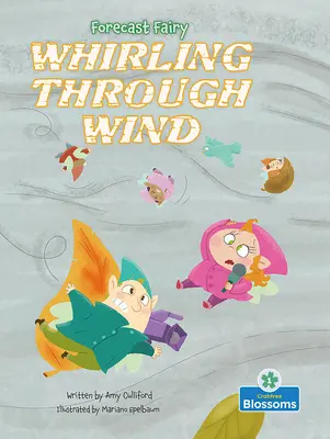 În vârtej prin vânt - Whirling Through Wind