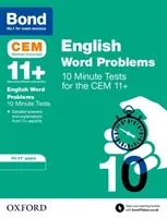 Bond 11+: CEM English Word Problems 10 Minute Tests - 10-11 ani - Bond 11+: CEM English Word Problems 10 Minute Tests - 10-11 Years