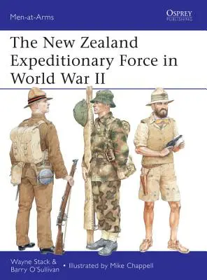 Forța expediționară a Noii Zeelande în Al Doilea Război Mondial - The New Zealand Expeditionary Force in World War II
