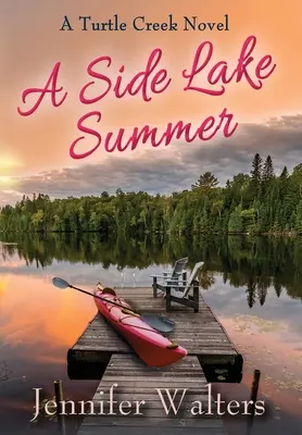 O vară la Side Lake - A Side Lake Summer