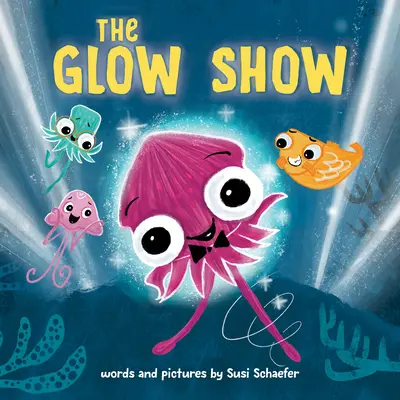 The Glow Show: O carte ilustrată despre cum să știi când să împarți lumina reflectoarelor - The Glow Show: A Picture Book about Knowing When to Share the Spotlight
