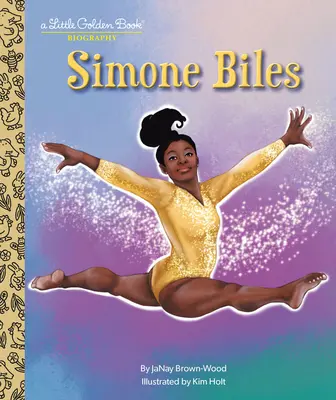 Simone Biles: O mică carte de aur Biografie - Simone Biles: A Little Golden Book Biography
